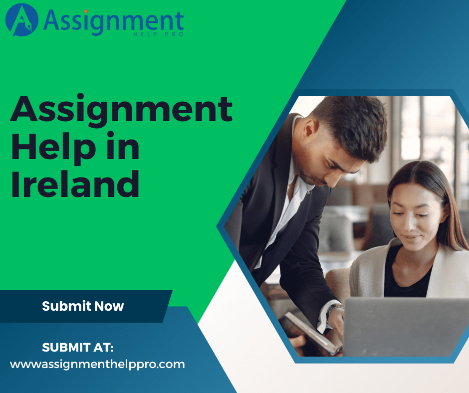 Top Assignment Writing Guidelines For Ireland Universities.